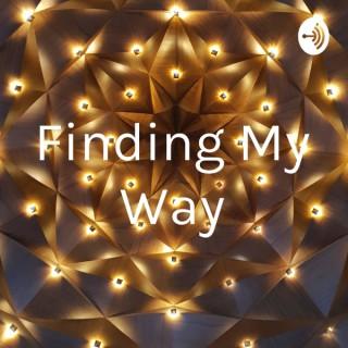 Finding My Way
