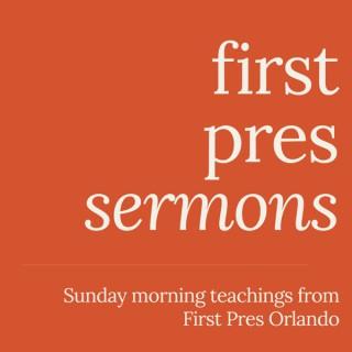 First Pres Orlando Sermons