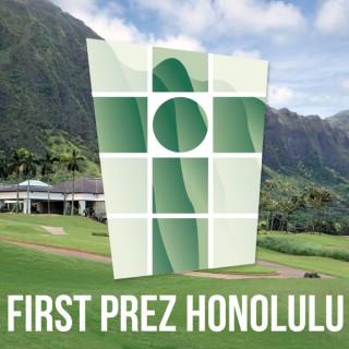 First Prez Honolulu