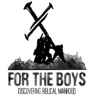 For The Boys Podcast