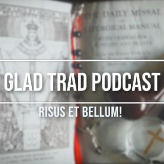 Glad Trad Podcast