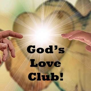 God's Love Club!