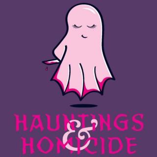 Hauntings and Homicide