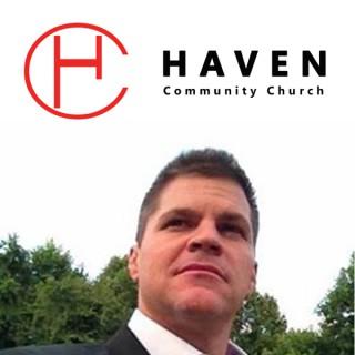 Haven Community Church Podcasts