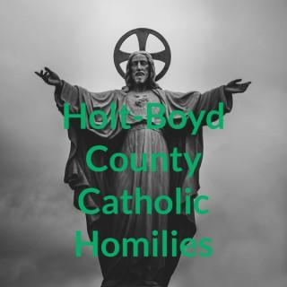 Holt-Boyd County Catholic Homilies