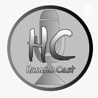 Hosana Cast