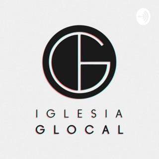 Iglesia Glocal Podcast