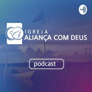 Igreja Aliança com Deus- Podcast