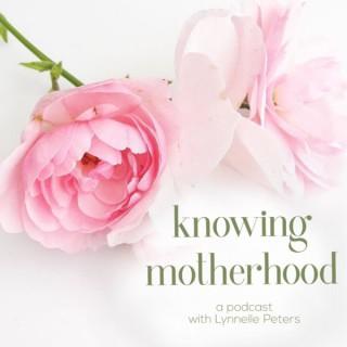 Knowing Motherhood