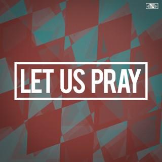 Let us Pray