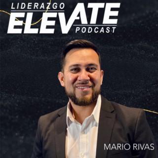 Liderazgo Elevate con Mario Rivas