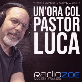 Luca Adamo - Un'ora col Pastor Luca (Radio Zoe)