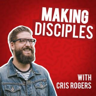 Making Disciples The Podcast