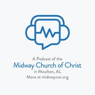 Midway Church of Christ Sermons - Moulton, AL