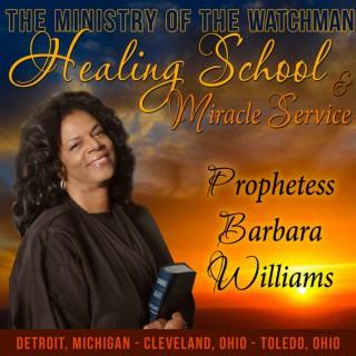 Ministry of the Watchman Intl. - HEALING SCHOOLS