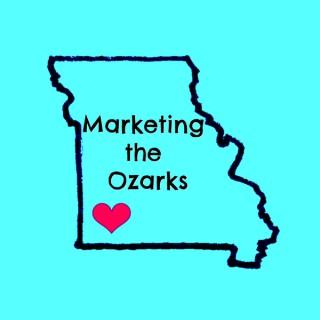 Marketing the Ozarks