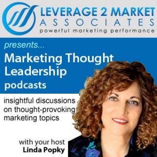 Marketing Thought Leadership Audio Podcasts - Linda Popky