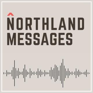 Northland Messages