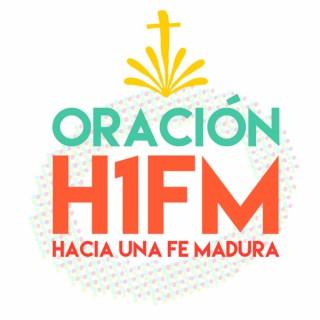 ORACION H1FM - Hacia Una Fe Madura