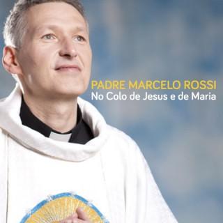 Padre Marcelo Rossi - No Colo de Jesus e de Maria