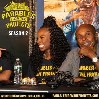 Parables from the Projects