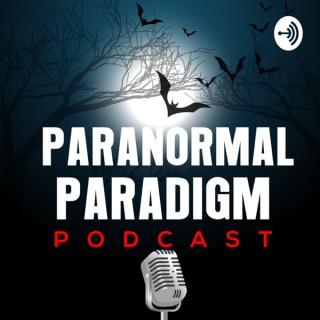 Paranormal Paradigm Podcast