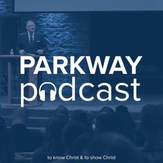 Parkway Apostolic Church Podcast