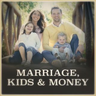 Marriage, Kids and Money