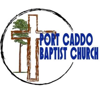 Port Caddo Baptist Sermons