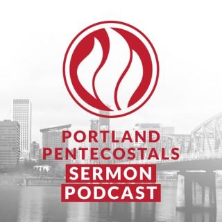 Portland Pentecostals Sermon Podcast