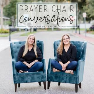 Prayer Chair Conversations