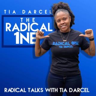 Radical Talks With Tia Darcel