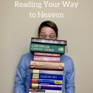 Reading Your Way to Heaven