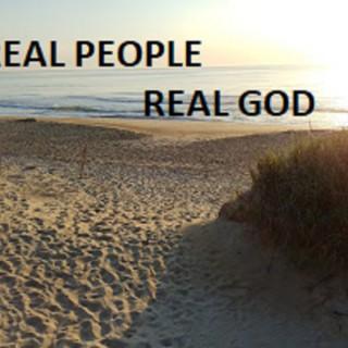 Real People Real God