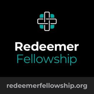 Redeemer Fellowship Sermons