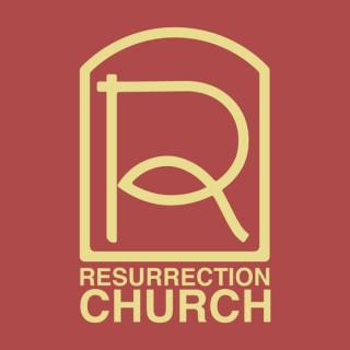 RESURRECTION CHURCH PODCAST