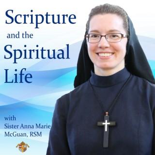 Scripture and the Spiritual Life