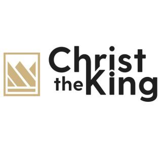 Sermons from Christ The King