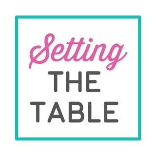 Setting The Table