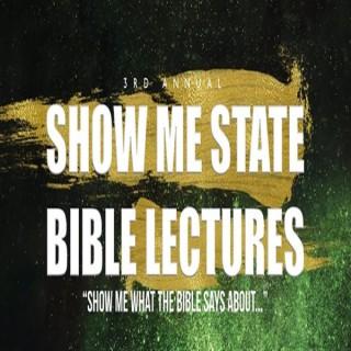 Show Me State Bible Lectures