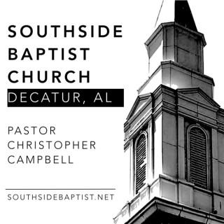 Southside Sermons with Pastor Christopher Campbell