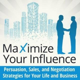 Maximize Your Influence