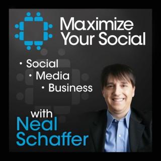 Maximize Your Social with Neal Schaffer