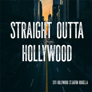 Straight Outta Hollywood