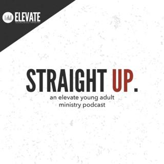 Straight Up: An ELEVATE YA podcast