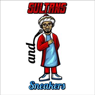 Sultans and Sneakers
