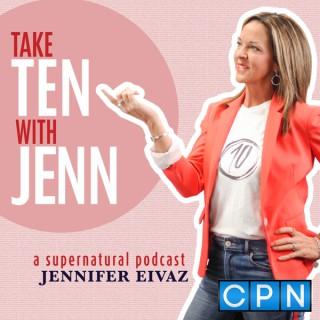 Take Ten With Jenn
