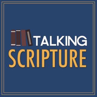 Talking Scripture