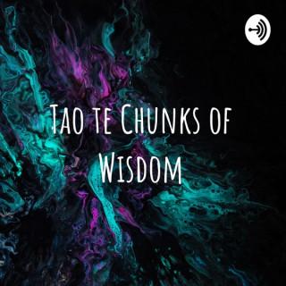 Tao te Chunks of Wisdom