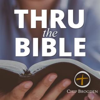 Thru the Bible with Chip Brogden